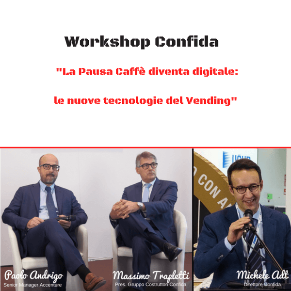 Workshop CONFIDA a HOST. Le nuove tecnologie nel Vending