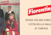 Fiorentini Alimentari dona € 100.000 alla Città della Salute di Torino