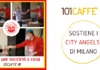 COVID-19. 101 CAFFE’ sostiene i volontari dell’associazione City Angels a Milano