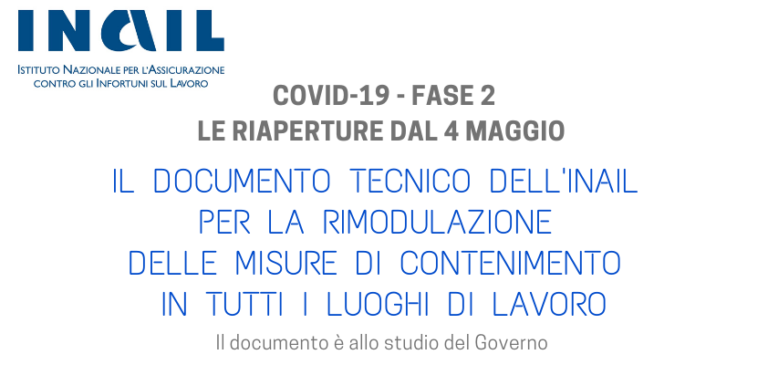 FASE 2. L’INAIL rende noto il documento tecnico relativo alle misure da applicare nei luoghi di lavoro