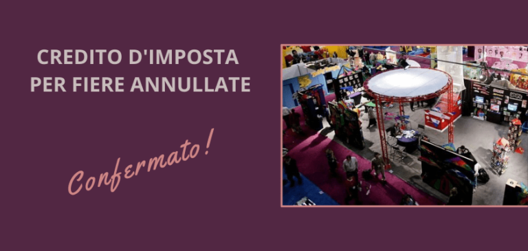 Un credito d’imposta per recuperare le spese anticipate per fiere annullate