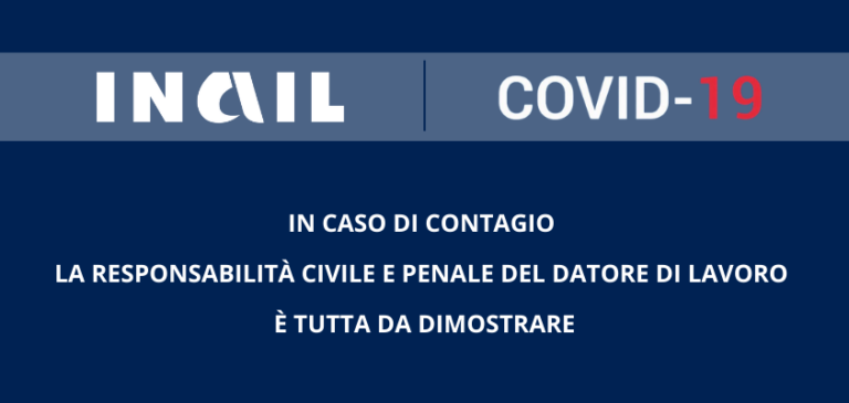 INAIL e contagio da COVID-19: solo la prova del dolo può attribuire la colpa al datore di lavoro