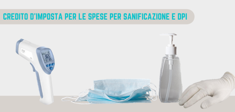 Sale il credito d’imposta per il rimborso delle spese sostenute per sanificazioni e DPI