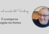 Lutto nel mondo del Vending. Scompare Angelo De Palma – D&D srl di Ginosa (TA)