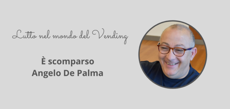 Lutto nel mondo del Vending. Scompare Angelo De Palma – D&D srl di Ginosa (TA)