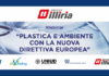 Gruppo Illiria organizza il webinar “Plastica e Ambiente con la nuova Direttiva europea”