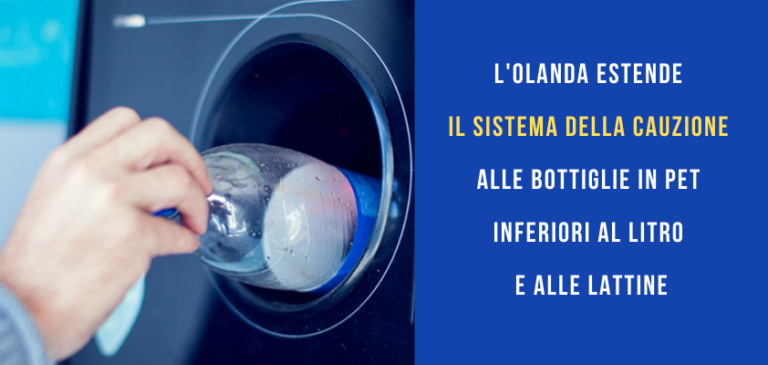 L’Olanda estende il deposito cauzionale anche a PET di piccole dimensioni e lattine