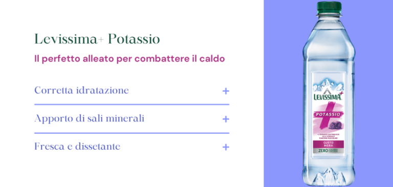 LEVISSIMA+ POTASSIO, l’alleato per affrontare il caldo estivo