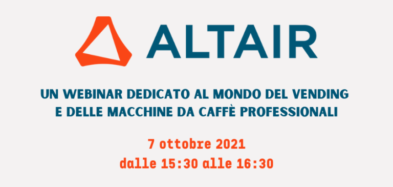 ALTAIR. Digital twin e simulazione: un webinar dedicato al mondo Vending