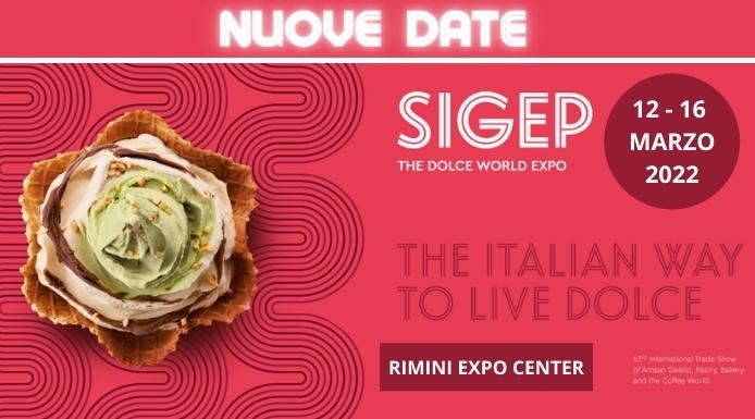 SIGEP 2022. Spostata a marzo la manifestazione del Foodservice dolce