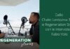 Regeneration Stories di Levissima. Il primo vodcast dedicato alla Rigenerazione