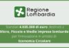 Dalla Regione Lombardia 4 milioni di euro alle MPMI per l’Economia Circolare