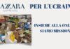 Bazzara sostiene i profughi ucraini insieme alla Onlus Siamo Mission