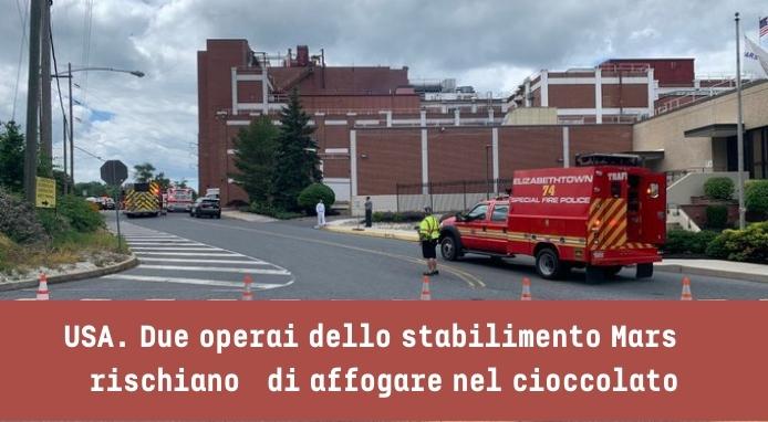 Due operai dello stabilimento Mars in USA rischiano di affogare nel cioccolato