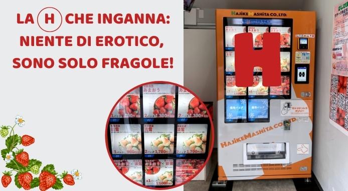 In Giappone basta una H per ingannare i consumatori del Vending