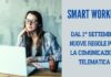 Smart Working: nuove regole per la comunicazione telematica in vigore dal 1° settembre