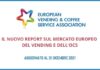 EVA: nuovo report sul mercato del Vending europeo. La ripresa dopo la pandemia