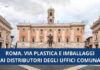 I prodotti dei distributori del Comune di Roma saranno senza plastica e imballaggi
