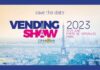 Vending Paris 2023: confermate le date della fiera del Vending francese