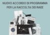 Nuovo accordo di programma con la distribuzione per la raccolta dei RAEE