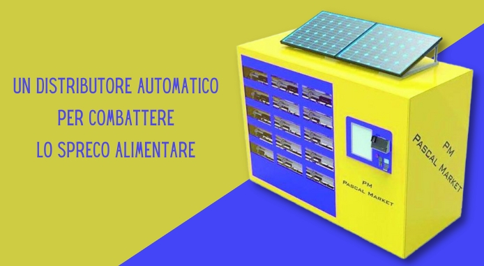 Un progetto didattico: il distributore automatico contro lo spreco alimentare