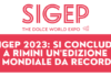 Sigep 2023: si conclude a Rimini un’edizione mondiale da record