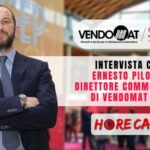 Sigep 2023: l’intervista di HorecaTv a Ernesto Piloni di Vendomat SpA
