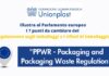 Unionplast al Parlamento europeo: 7 punti del PPWR da rivedere