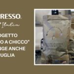 Nespresso: il progetto “Da Chicco a Chicco” raggiunge anche la Puglia