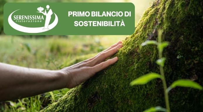 Serenissima Ristorazione presenta il primo Bilancio di Sostenibilità