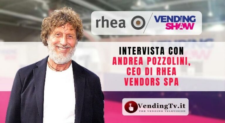 Vending Show Paris: l’intervista di VendingTv con Andrea Pozzolini di Rhea Vendors Group SpA