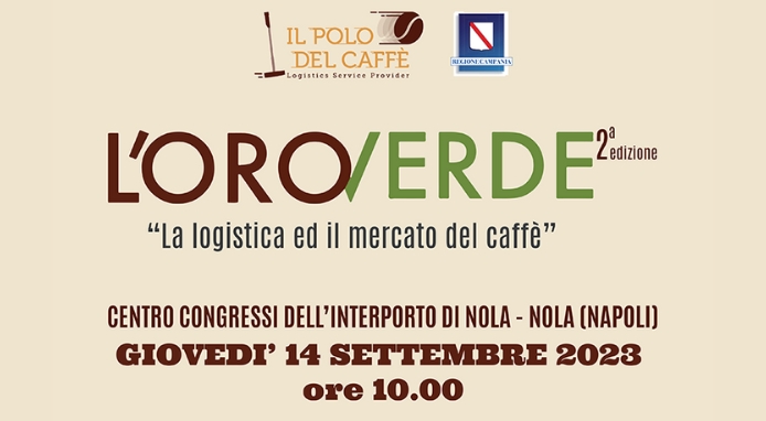 “L’oro verde, la logistica e il mercato del caffè”: convegno del Polo del Caffè SpA