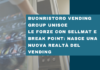 Buonristoro Vending Group unisce le forze con Sellmat e Break Point: nasce una nuova realtà del Vending