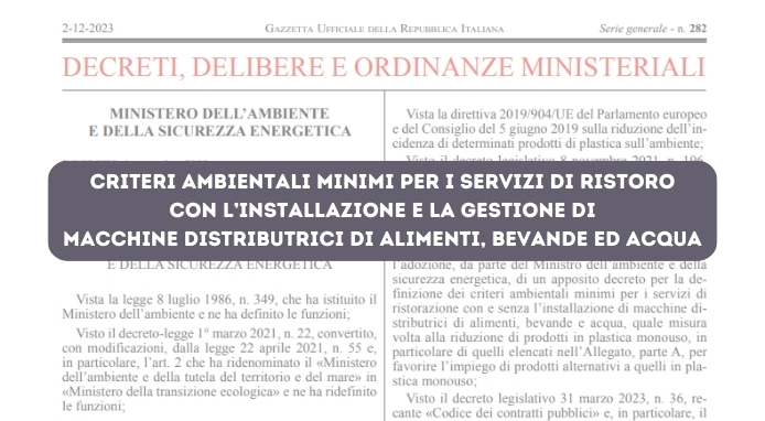 Pubblicati in Gazzetta Ufficiale i CAM della Distribuzione Automatica