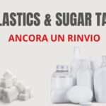 Plastics e sugar tax: sesto rinvio. La reazione di Assobibe