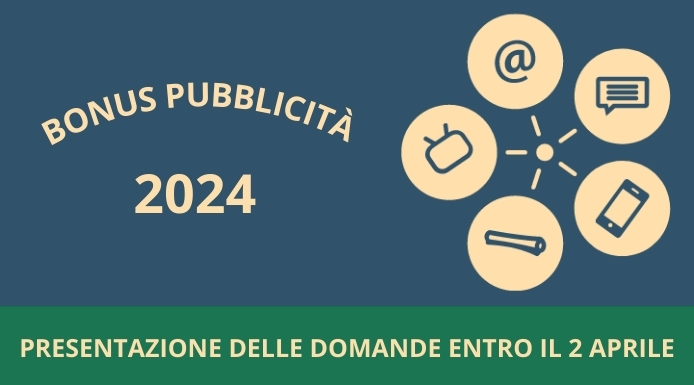 Bonus pubblicità 2024: entro il 2 aprile la presentazione delle domande
