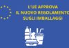 Approvato il nuovo Regolamento UE sugli imballaggi