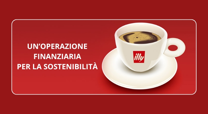illycaffè: un finanziamento per sostenere la crescita sostenibile