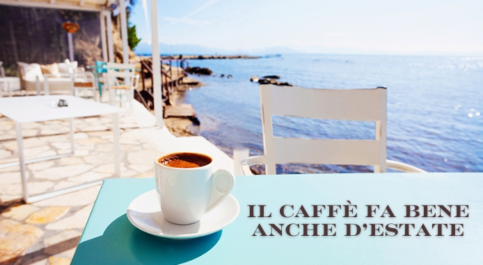 Il caffè fa bene anche quando le temperature si alzano