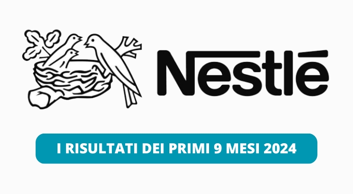 Nestlé: ricavi in calo nei primi 9 mesi del 2024. Riviste le previsioni