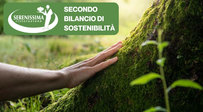 Serenissima Ristorazione: sostenibilità, inclusione e innovazione nel nuovo bilancio