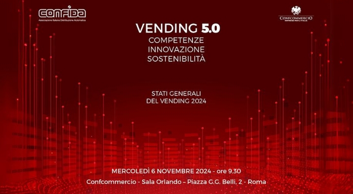 Il 6 novembre a Roma gli Stati Generali del Vending 2024