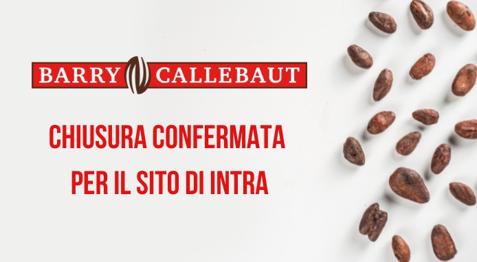 Barry Callebaut chiude definitivamente Verbania: fine di un secolo di cioccolato