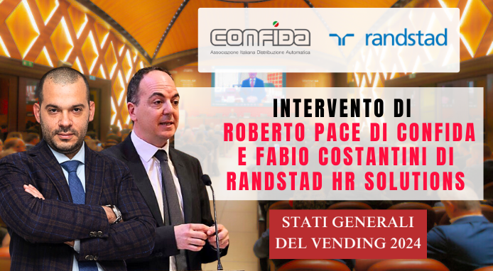 Stati Generali del Vending 2024. L’intervento di Roberto Pace e Fabio Costantini