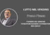 Lutto nel Vending: scompare Franco Menon fondatore della Bassano Distributori