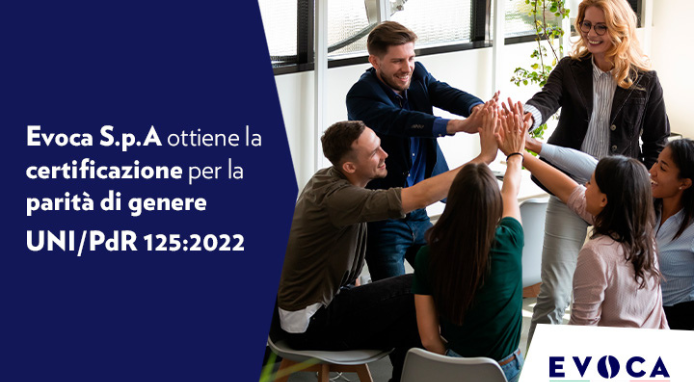 Evoca SpA ottiene la certificazione per la parità di genere: impegno per equità e inclusione