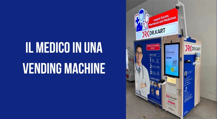Dr. Kart: la rivoluzione della Sanità in formato distributore automatico