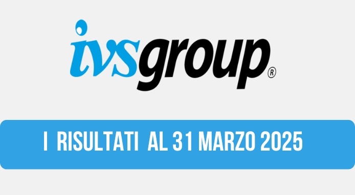 IVS Group: nel 1° trimestre 2025 fatturato in crescita e volumi in calo