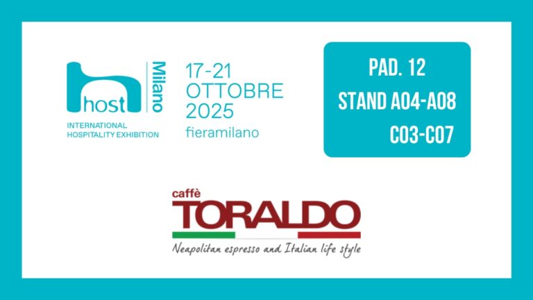 Caffè Toraldo a Host 2025: tra tradizione napoletana e nuovi Specialty Coffee