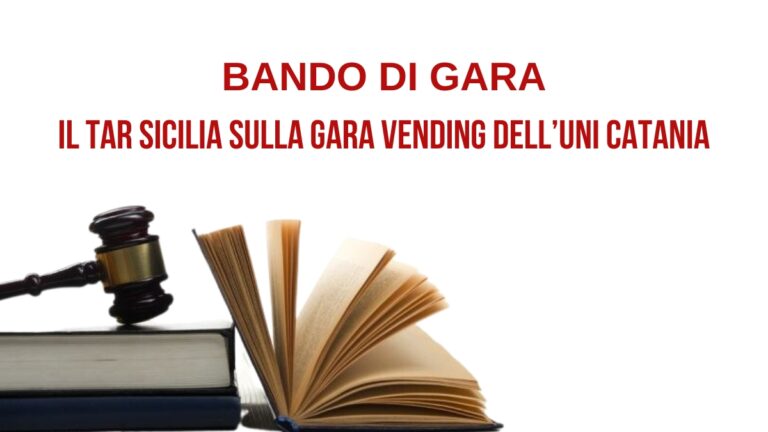 Distributori automatici all’Università di Catania: il TAR chiarisce il rischio nelle concessioni